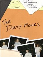 The Dirty Monks