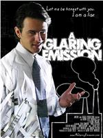 A Glaring Emission在线观看