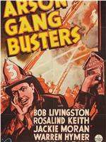 Arson Gang Busters