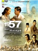 1957: Hati Malaya在线观看