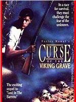 Lost in the Barrens II: The Curse of the Viking Grave在线观看