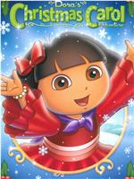 Dora's Christmas Carol Adventure在线观看