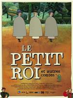 le petit roi et autres contes在线观看