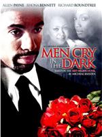 Men Cry in the Dark