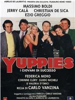 Yuppies - I giovani di successo在线观看