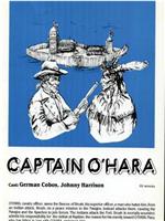 Secret of Captain O'Hara在线观看