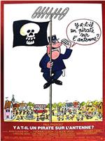 Y a-t-il un pirate sur l'antenne?在线观看