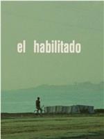 El habilitado在线观看