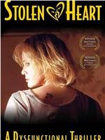 Stolen Heart在线观看