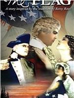 The Flag: A Story Inspired by the Tradition of Betsy Ross