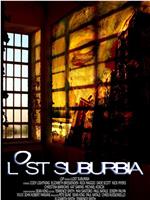 Lost Suburbia在线观看