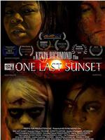 One Last Sunset在线观看