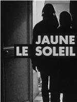 Jaune, le Soleil