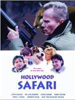 Hollywood Safari在线观看