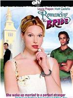 Romancing the Bride在线观看