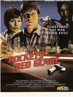 Rocket's Red Glare在线观看