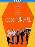 A Good Funeral在线观看