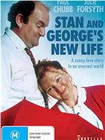 Stan and George's New Life在线观看