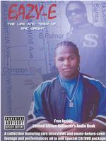 Eazy-E: The Life and Timez of Eric Wright在线观看
