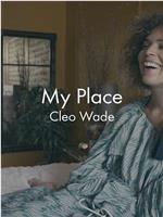 My Place: Cleo Wade