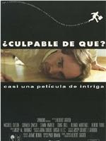 ¿Culpable de qué?在线观看