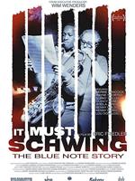 It Must Schwing - The Blue Note Story