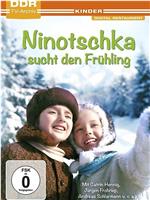 Ninotschka sucht den Frühling