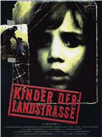 Kinder der Landstraße在线观看