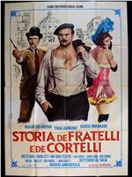 Storia de fratelli e de cortelli在线观看