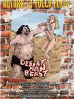 Return to Yucca Flats: Desert Man-Beast