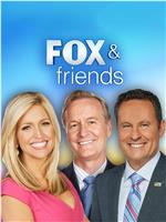 Fox and Friends在线观看