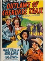 Ridin' the Cherokee Trail