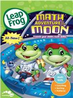 Leap Frog: Math Adventure to the Moon在线观看