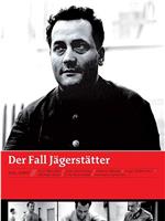 Der Fall Jägerstätter在线观看