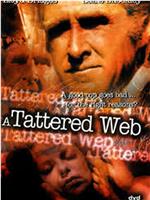 A Tattered Web在线观看