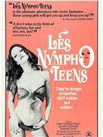 Les Nympho Teens在线观看