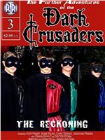Dark Crusaders: The Reckoning