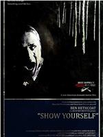 Show Yourself在线观看