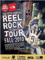 Reel Rock Film Tour在线观看