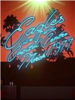 Eagles - Live at the Capital Centre在线观看