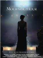 The Mourning Hour