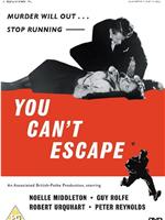 You Can't Escape在线观看