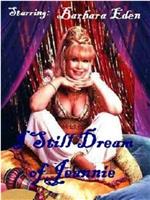 I Still Dream of Jeannie