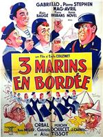 Trois marins en bordée在线观看