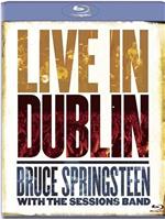 布鲁斯·斯普林斯汀 2007都柏林演唱会在线观看