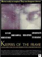 Keepers of the Frame