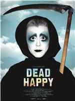 Dead Happy在线观看