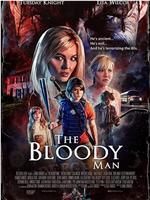 The Bloody Man在线观看