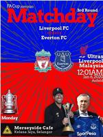 The FA Cup Third Round Liverpool vs Everton在线观看