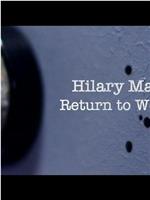 Hilary Mantel - Return to Wolf Hall在线观看